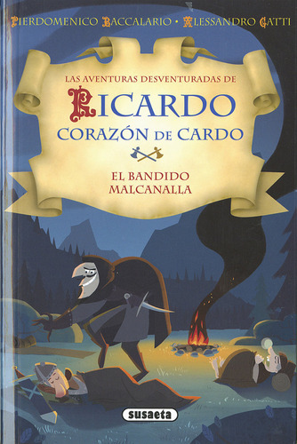 El Bandido Malcanalla (libro Original)