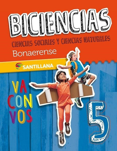 Biciencias 5 Bonaerense - Santillana Va Con Vos