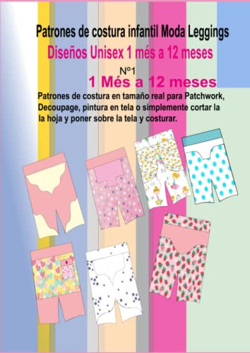 Patrones De Costura Infantil Moda Leggings: Diseños Unisex -