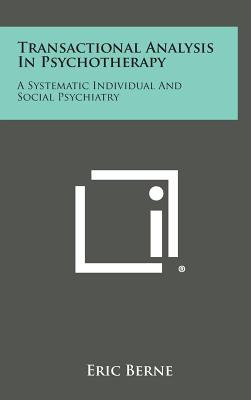 Libro Transactional Analysis In Psychotherapy: A Systemat...