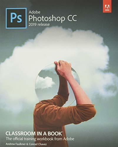 Book : Adobe Photoshop Cc Classroom In A Book - Faulkner,..