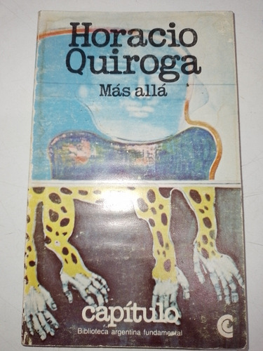 Más Allá - Horacio Quiroga