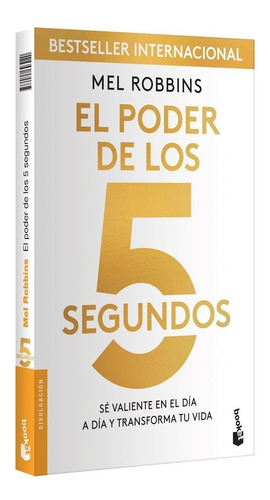 El Poder De Los 5 Segundos - Mel Robbins