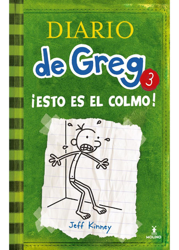 Libro Diario De Greg 3.  ¡esto Es El Colmo!