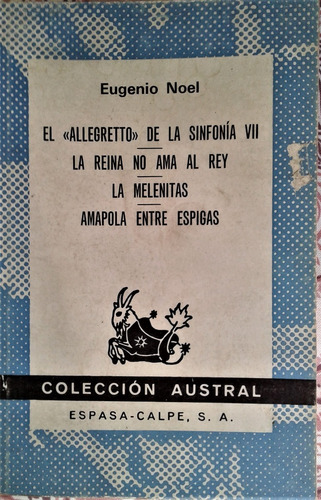 El  Allegretto  De La Sinfonia - Eugenio Noel - Austral 1976