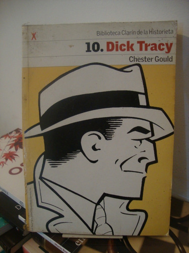 Dick Tracy - Chester Gould - Clarin