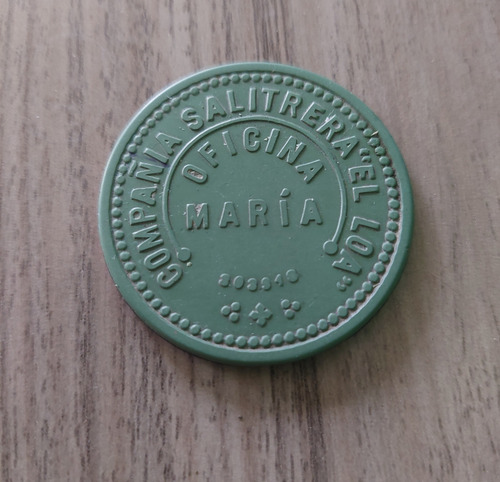 Ficha Salitrera Oficina María De $1 Verde - Ocre (Usado)