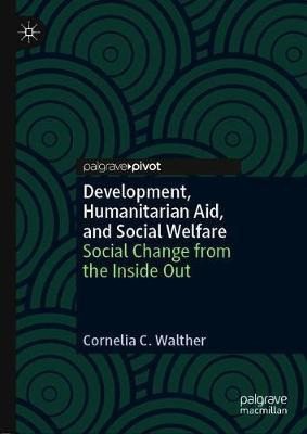 Libro Development, Humanitarian Aid, And Social Welfare :...