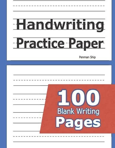 Book : Handwriting Practice Paper 100 Blank Writing Pages -