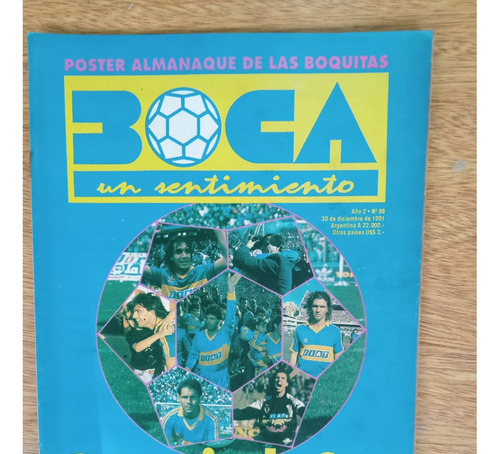 Revista Boca Un Sentimiento Nº88 Anuario De Oro 1991 Diciemb