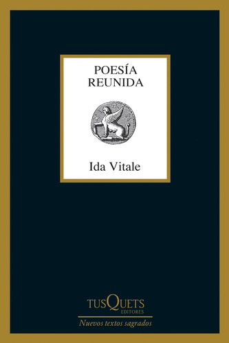 Poesia reunida: (1949-2015), de Vitale Ida. Serie Marginales Editorial Tusquets México, tapa blanda en español, 2019