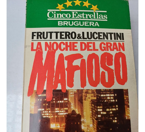 La Noche Del Gran Mafioso  -intriga: Iglesia- Fiat Y Mafia- 