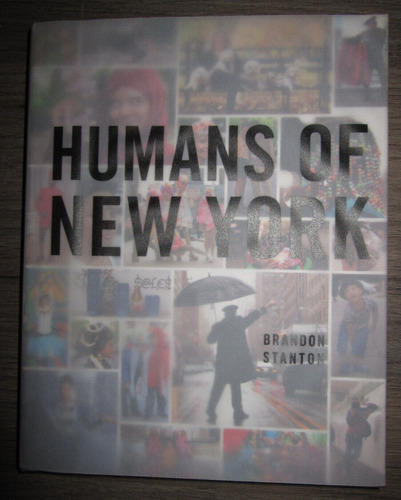 Libro Humans Of New York - Brandon Stanton -nuevo, Sellado