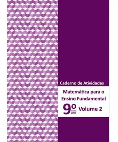 Matemática Para O Ensino Fundamental - Caderno De Atividade