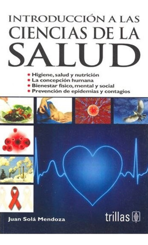 Introducción A Las Ciencias De La Salud Trillas