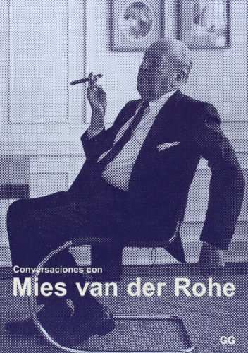 Libro Conversaciones Con Mies Van Der Rohe De Vvaa Gustavo G
