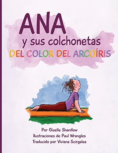 Ana Y Sus Colchonetas Del Color Del Arcoiris