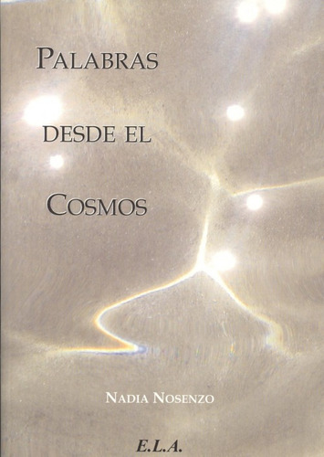 Palabras Desde El Cosmos Sin Autor Libreria Argentina (ela)