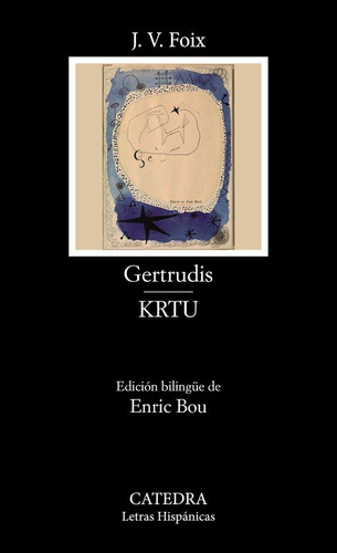 Libro: Gertrudis; Krtu. Foix, J. V.. Ediciones Catedra