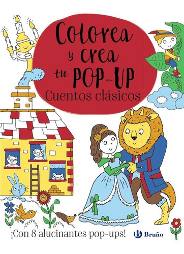 Libro Colorea Y Crea Tu Pop Up Cuentos Clasicos - Varios ...