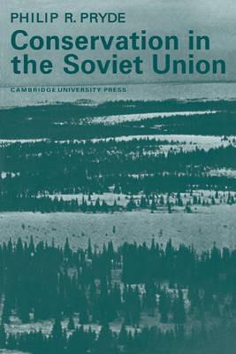 Libro Conservation In The Soviet Union - Philip Rust Pryde