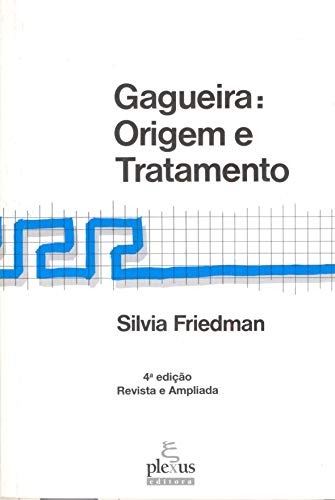 Libro Gagueira Origem E Tratamento De Friedman Silvia Plexus