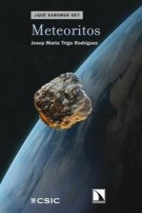 Meteoritos - Josep Maria Trigo Rodríguez