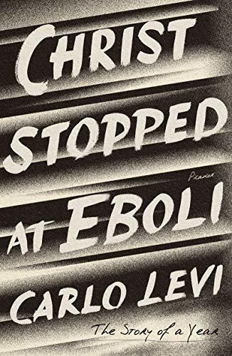 Book : Christ Stopped At Eboli The Story Of A Year - Levi,.