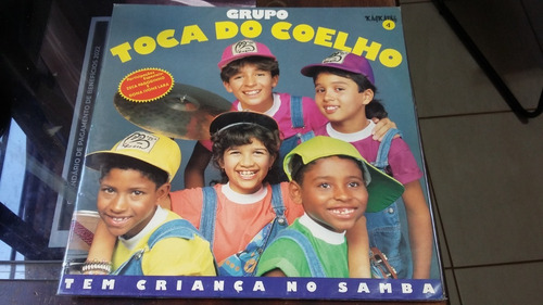 Lp Grupo Toca Do Coelho - Tem Criança No Samba