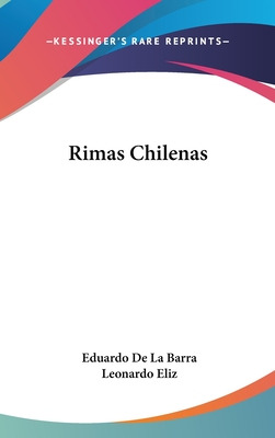 Libro Rimas Chilenas - Barra, Eduardo De La