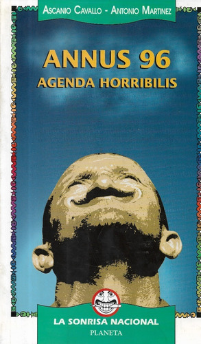 Libro : Annus 96 Agenda Horribilis / Cavallo - Martínez