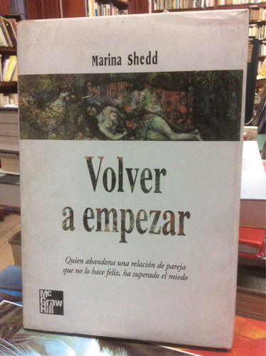 Volver A Empezar. Marina Shedd