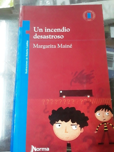 Un Incendio Desastroso - Ed Norma Torre De Papel 