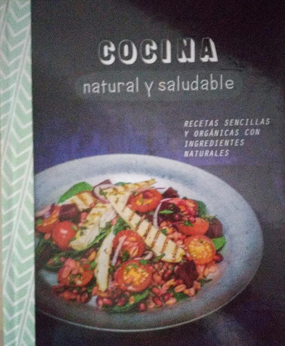 Cocina Natural Y Saludable - Love Food Tapa Dura
