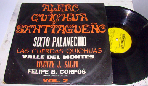 Sixto Palavecino +oa Alero Quichua Santiagueño V. 2 Lp Kktus