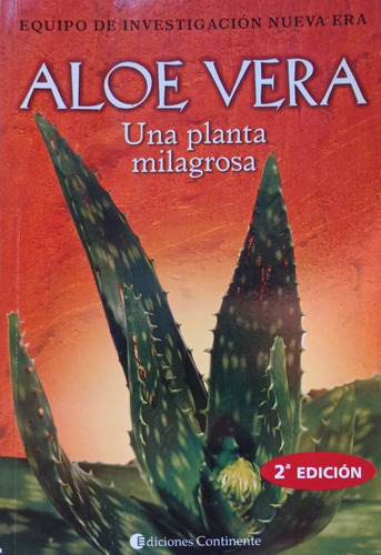 Aloe Vera Una Planta Milagrosa