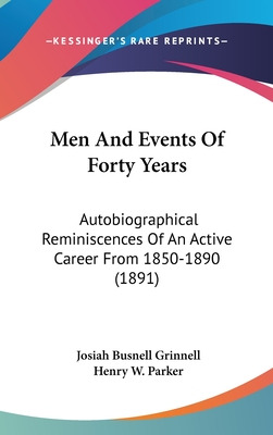 Libro Men And Events Of Forty Years: Autobiographical Rem...