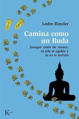 Camina Como Un Buda - Lodro Rinzler