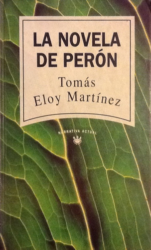 La Novela De Perón - Tomás Eloy Martínez (Usado)