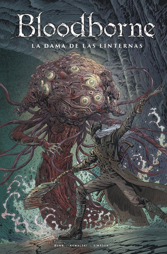 Libro Bloodborne 05. La Dama De Las Linternas - Bunn, Cul...
