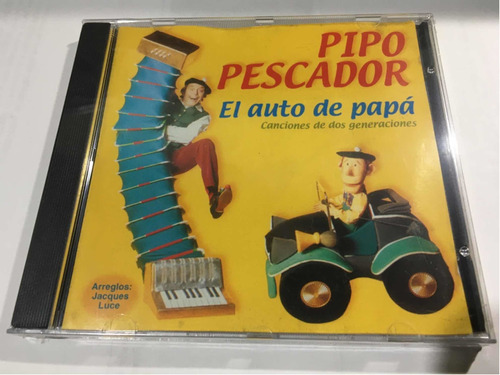 Pipo Pescador El Auto De Papá Cd Nuevo Original Cerrado