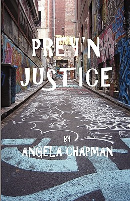 Libro Prey'n Justice - Chapman, Angela