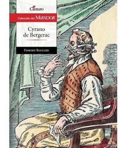 Cyrano De Bergerac - Edmond Rostand - Cántaro