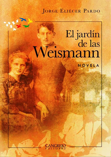 El Jardin De Las Weissman