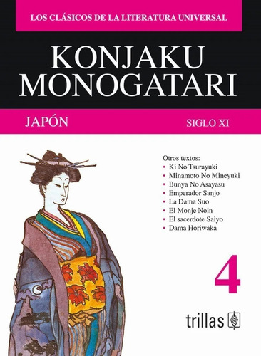 Konjaku Monogatari Japón Siglo Xi Tomo 4 Trillas