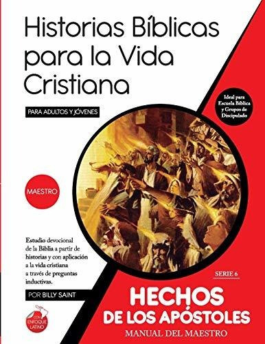 Libro : Serie 6 Hechos De Los Apostoles (maestro) 49...