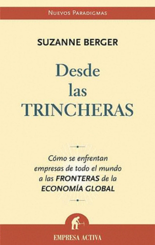 Desde Las Trincheras: Economía Global ( Nuevo Y Original) 