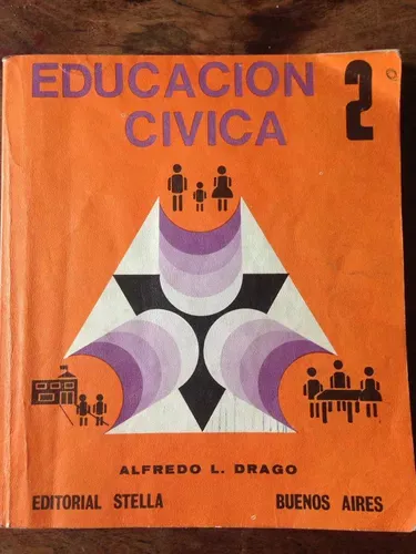 Alfredo L. Drago: Educacion Civica 2 (Usado)