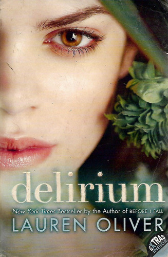 Delirium -  Lauren Oliver - Novela Bestseller - Ingles