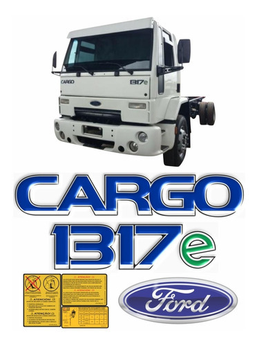 Kit Adesivo Compatível Ford Cargo 1317e Emblema Kit24
